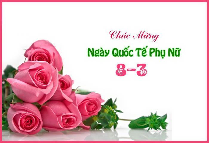 100+ lời chúc ngày 8/3 ý nghĩa nhất dành cho bà, mẹ, vợ, bạn gái